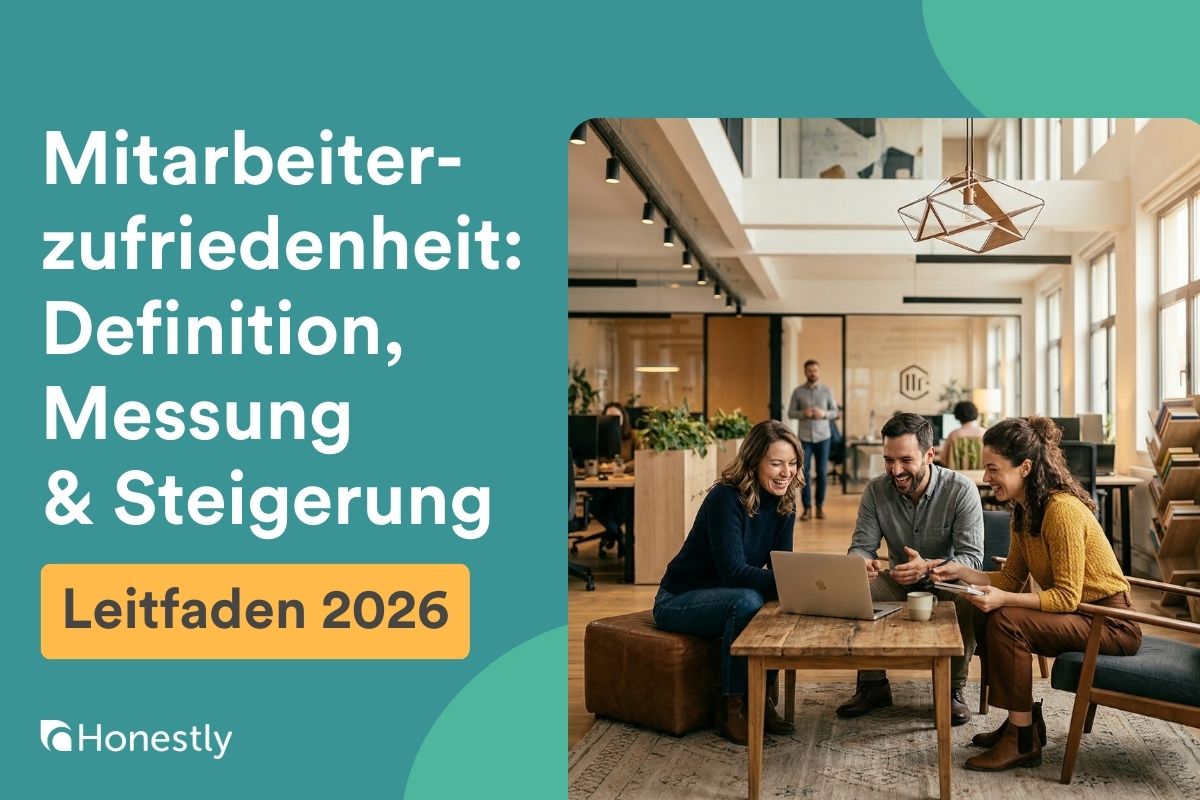 Mitarbeiterzufriedenheit – Der komplette Leitfaden 2026