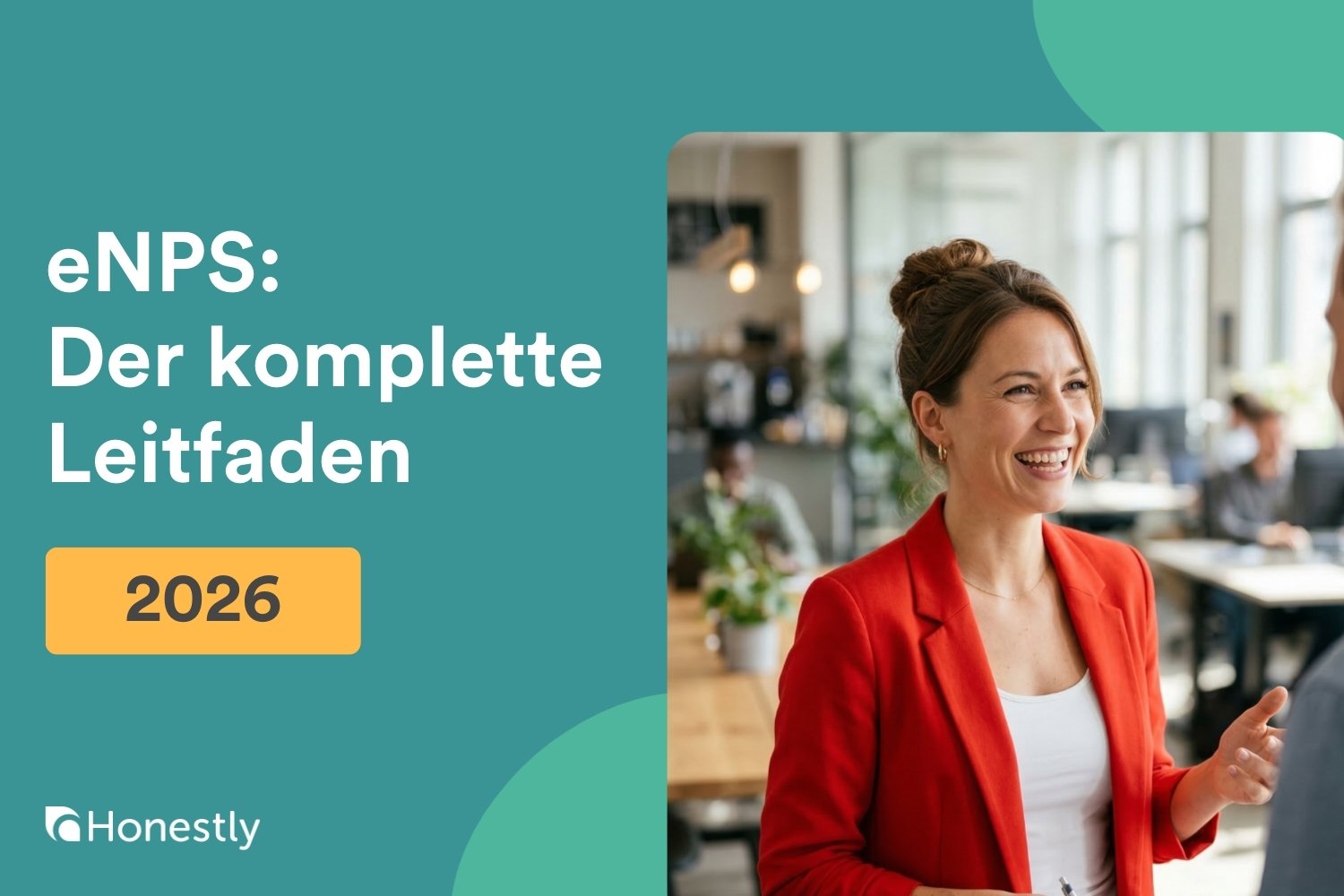 eNPS (Employee Net Promoter Score): Der komplette Leitfaden 2026